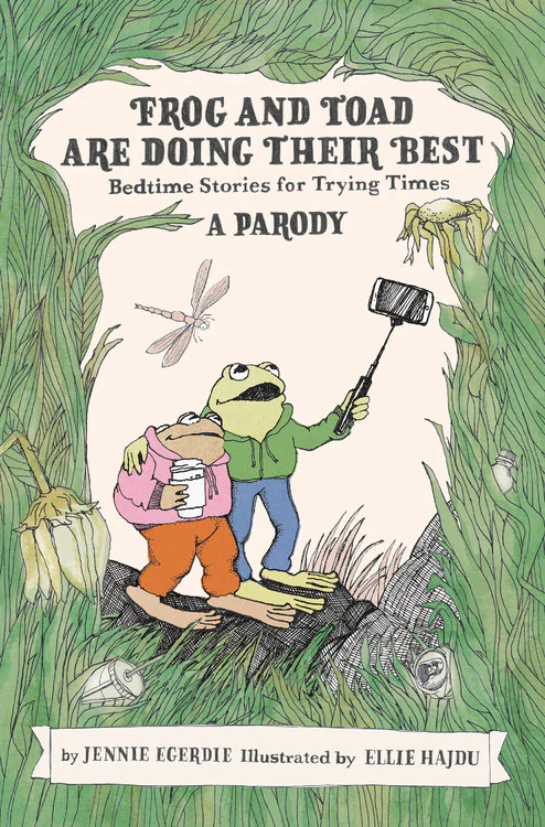 Frog and Toad Are Doing Their Best: A Parody