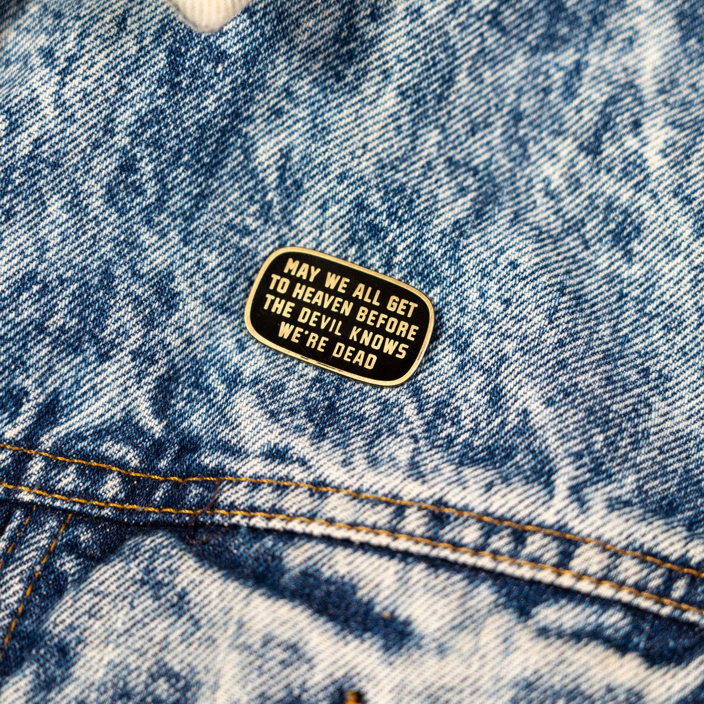 May We All Get To Heaven Enamel Pin - Image 2