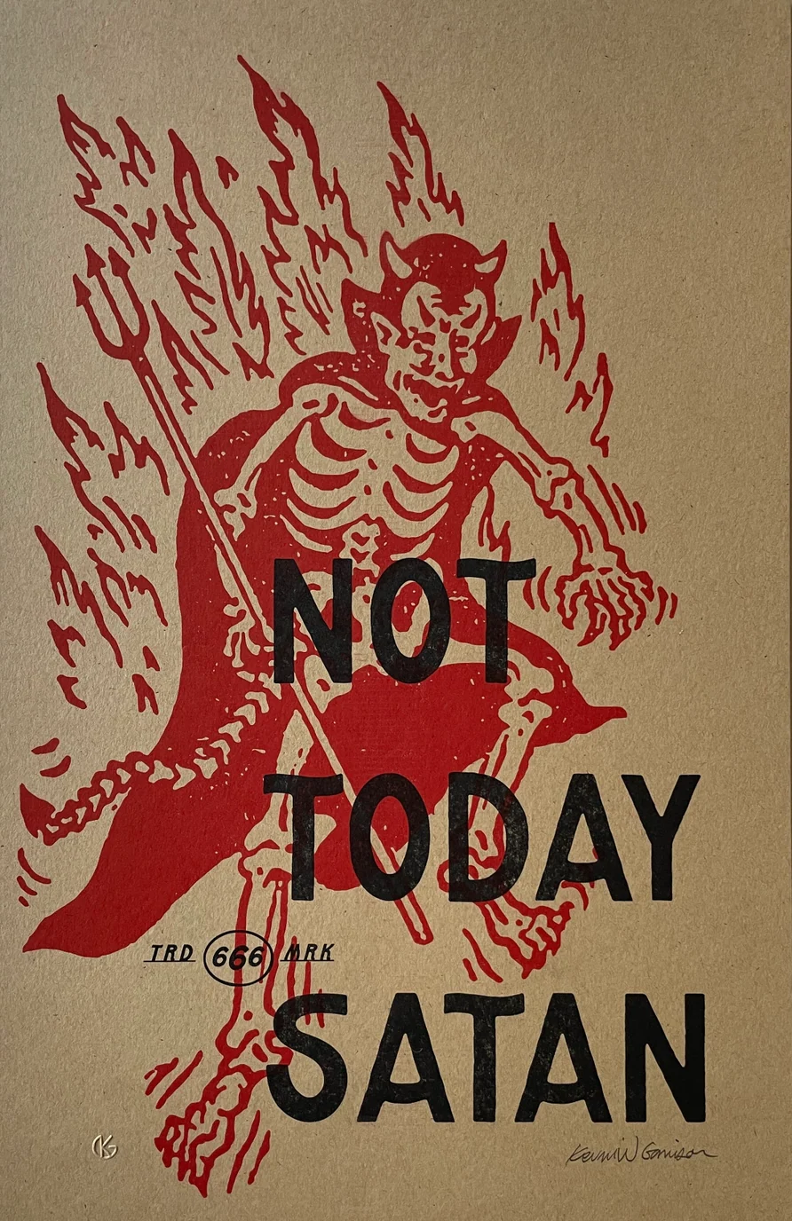 Not Today Satan Risograph Print 11" x 17"
