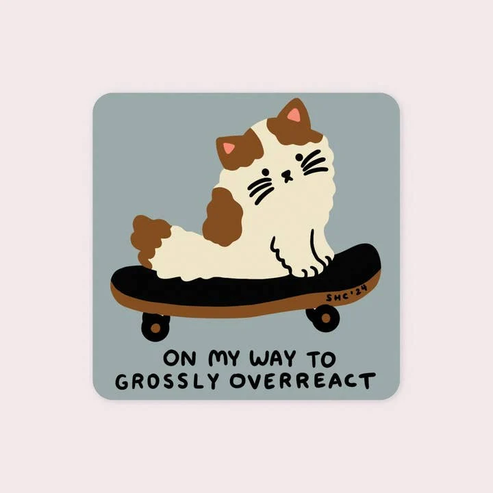 Overreact Sticker