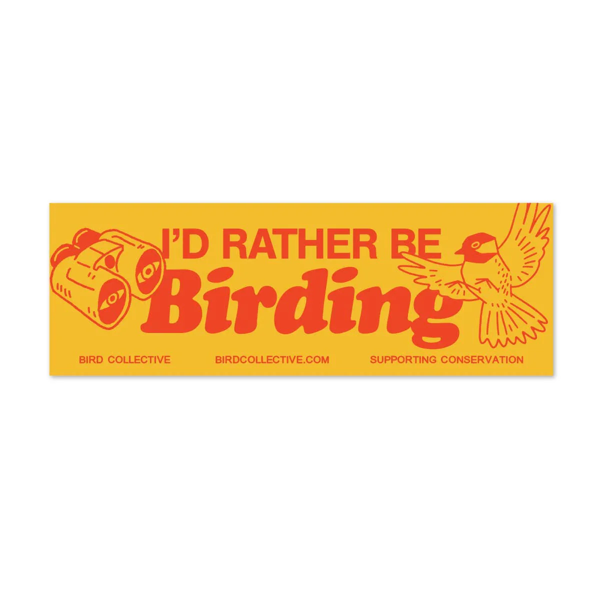 Rather Be Birding Bumper Sticker