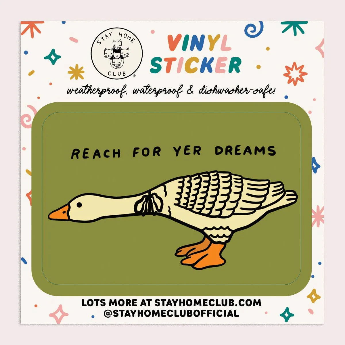 Reach For Yer Dreams Sticker - Image 2