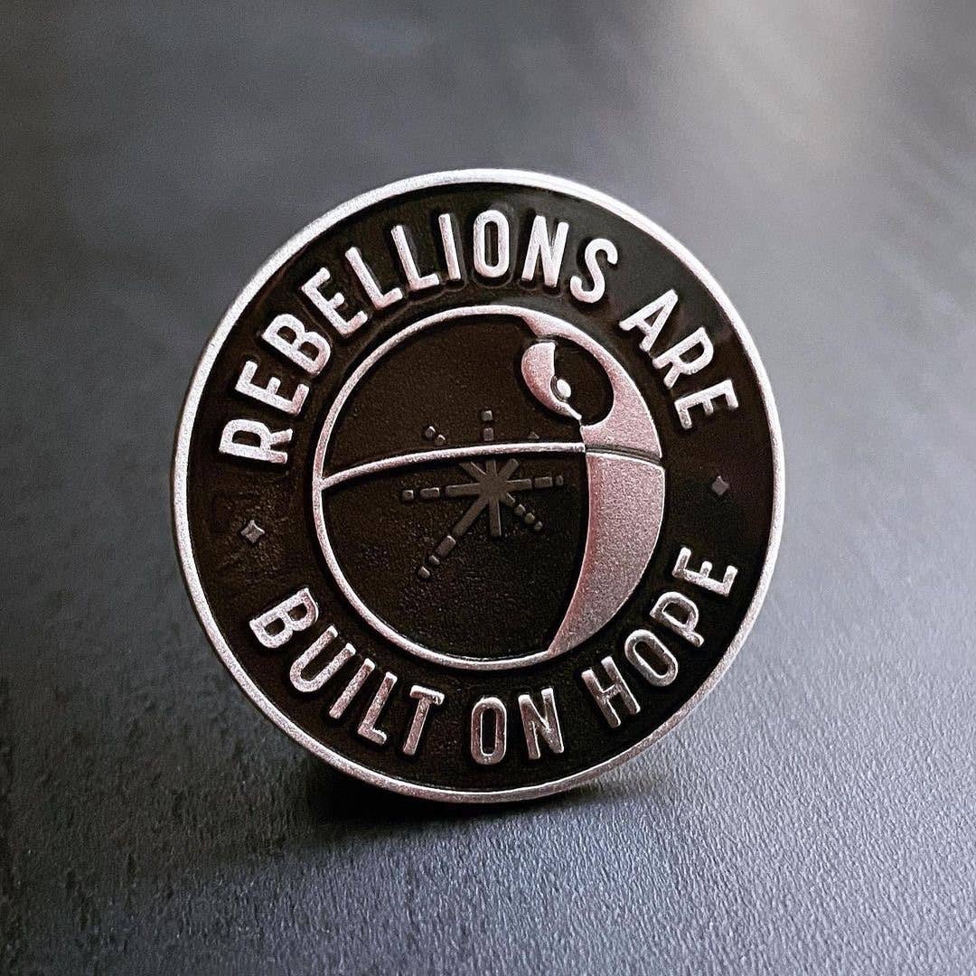 Rebellions Are Built on Hope Enamel Pin